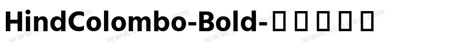 HindColombo-Bold字体转换