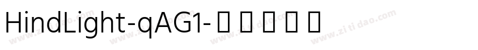 HindLight-qAG1字体转换