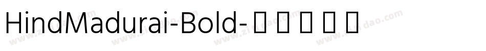 HindMadurai-Bold字体转换
