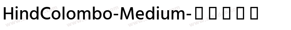 HindColombo-Medium字体转换