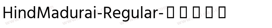HindMadurai-Regular字体转换