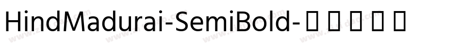HindMadurai-SemiBold字体转换