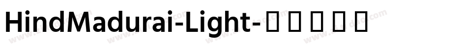 HindMadurai-Light字体转换