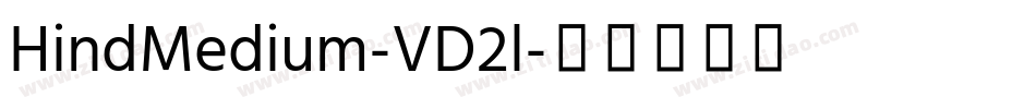 HindMedium-VD2l字体转换