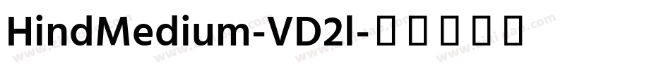 HindMedium-VD2l字体转换