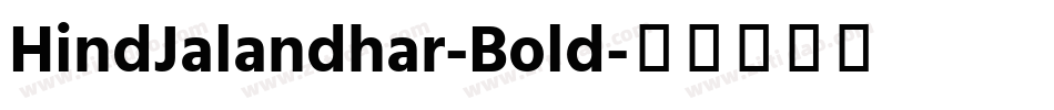 HindJalandhar-Bold字体转换