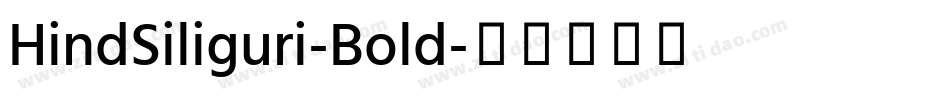 HindSiliguri-Bold字体转换