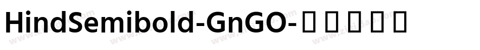 HindSemibold-GnGO字体转换