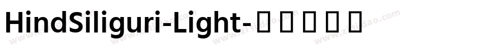 HindSiliguri-Light字体转换