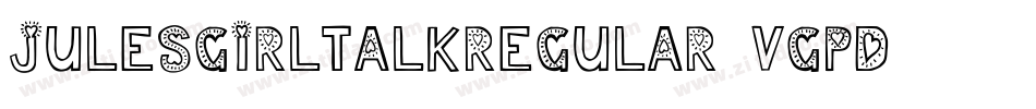 JulesgirltalkRegular-vgPD字体转换