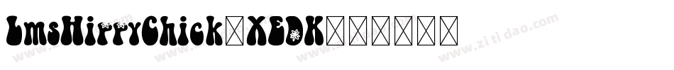 LmsHippyChick-XEDK字体转换