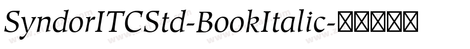 SyndorITCStd-BookItalic字体转换