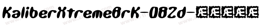 KaliberXtremeBrk-D8Zd字体转换