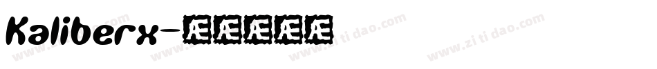 kaliberx字体转换