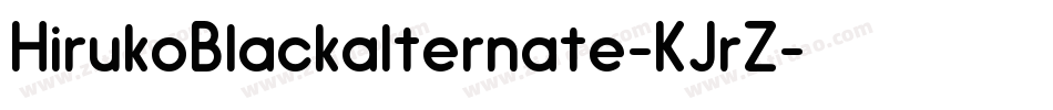 HirukoBlackalternate-KJrZ字体转换