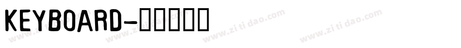 Keyboard字体转换