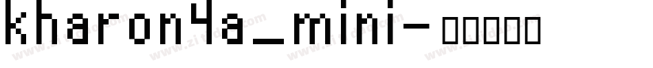kharon4a_mini字体转换