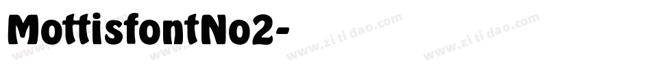 MottisfontNo2字体转换