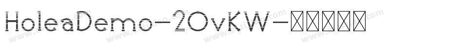 HoleaDemo-2OvKW字体转换
