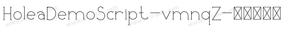 HoleaDemoScript-vmnqZ字体转换