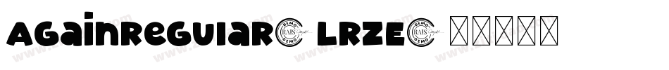 AgainRegular-LrzE字体转换