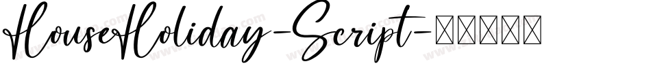 HouseHoliday-Script字体转换