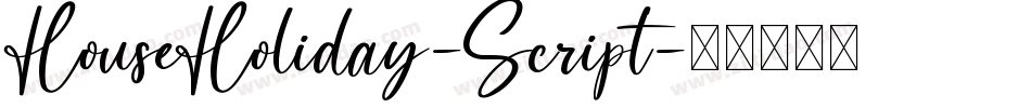 HouseHoliday-Script字体转换