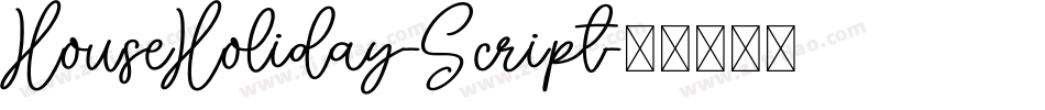 HouseHoliday-Script字体转换