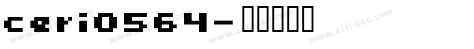 ceri0564字体转换