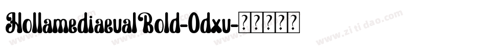 HollamediaevalBold-0dxv字体转换