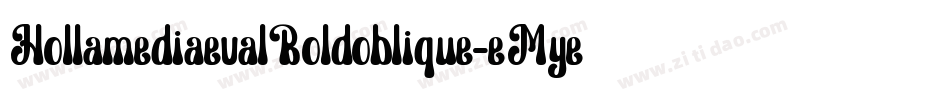 HollamediaevalBoldoblique-eMye字体转换