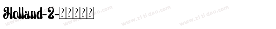 Holland-2字体转换