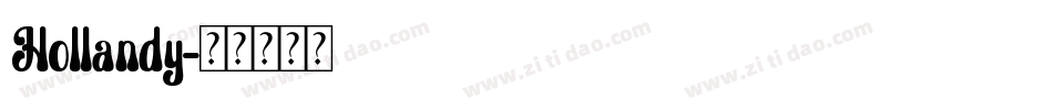 Hollandy字体转换