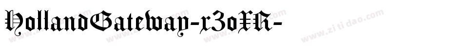 HollandGateway-x3oXR字体转换
