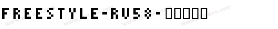 Freestyle-rv58字体转换