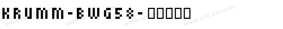 Krumm-BWG58字体转换