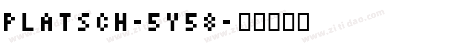 Platsch-5y58字体转换