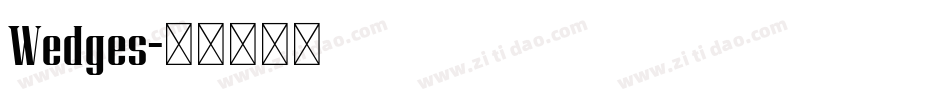 Wedges字体转换