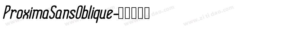 ProximaSansOblique字体转换