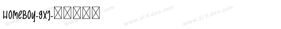 Homeboy-9xj字体转换