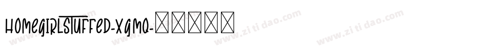 Homegirlstuffed-xGmq字体转换