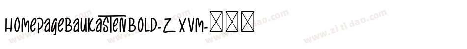 HomepagebaukastenBold-ZXvm字体转换