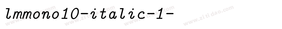 lmmono10-italic-1字体转换