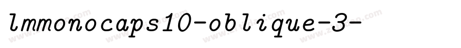 lmmonocaps10-oblique-3字体转换