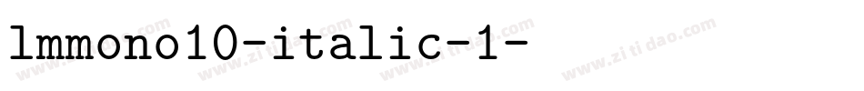 lmmono10-italic-1字体转换