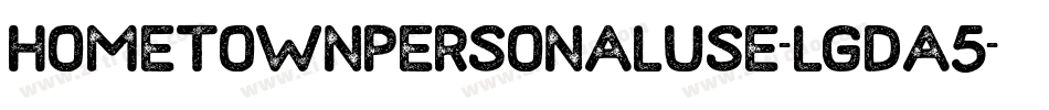 HometownPersonalUse-lgdA5字体转换
