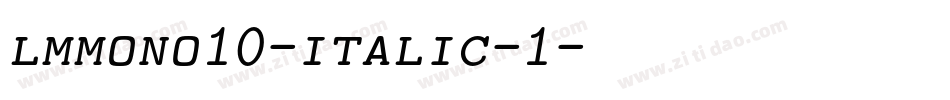 lmmono10-italic-1字体转换
