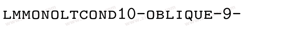 lmmonoltcond10-oblique-9字体转换