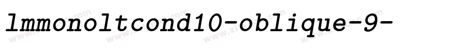 lmmonoltcond10-oblique-9字体转换