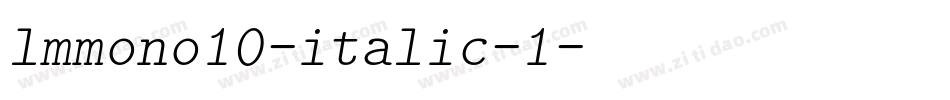 lmmono10-italic-1字体转换